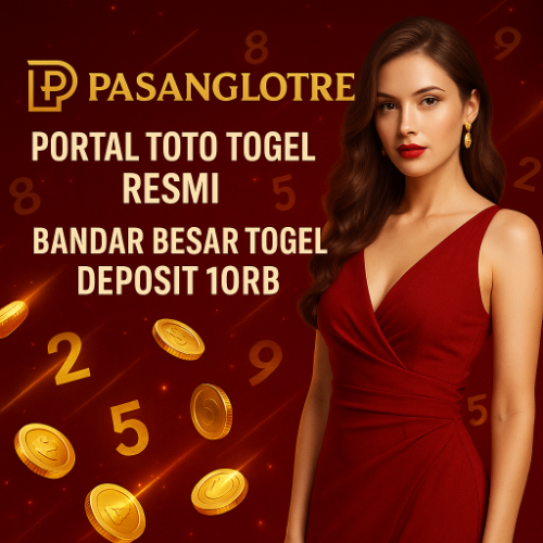 PASANGLOTRE: Portal Toto Togel Resmi • Bandar Besar Togel Deposit 10rb image 1